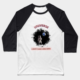 universo y la tierra Baseball T-Shirt